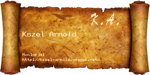 Kszel Arnold névjegykártya